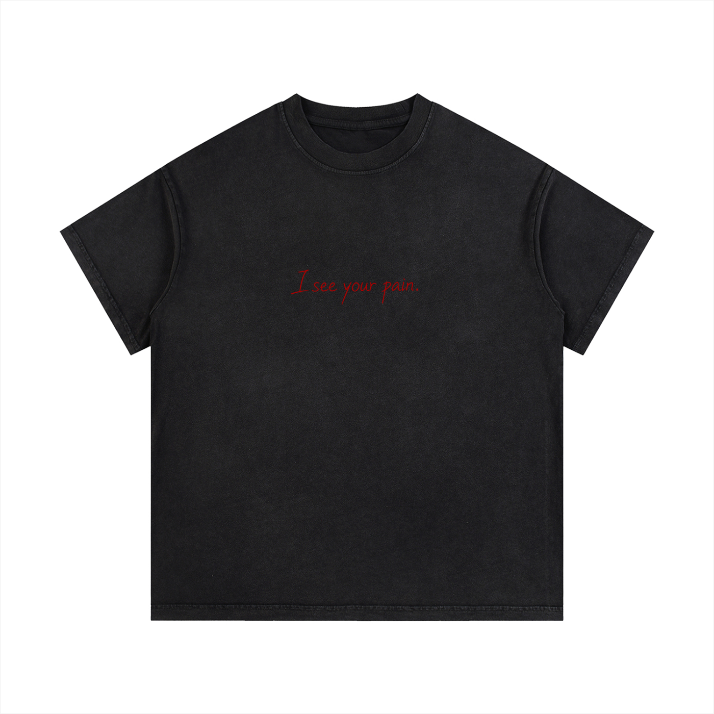 Fan Club Exclusive Vintage Wash "I See Your Pain" Cotton T-Shirt